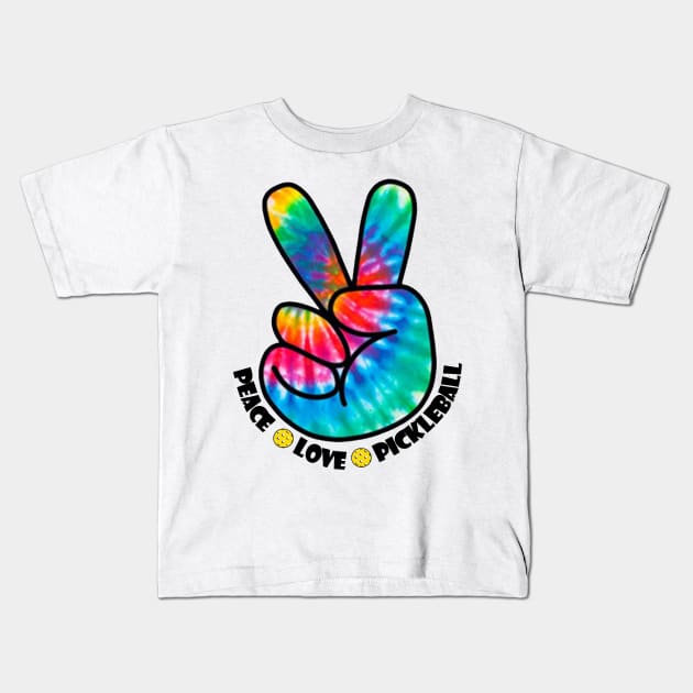 Peace Love Pickleball Groovy Tie Dye Kids T-Shirt by floridadori